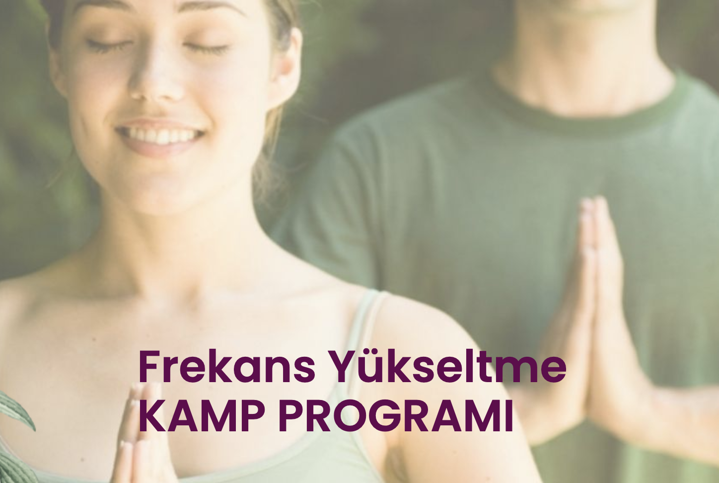 Frekans Yükseltme KAMP PROGRAMI