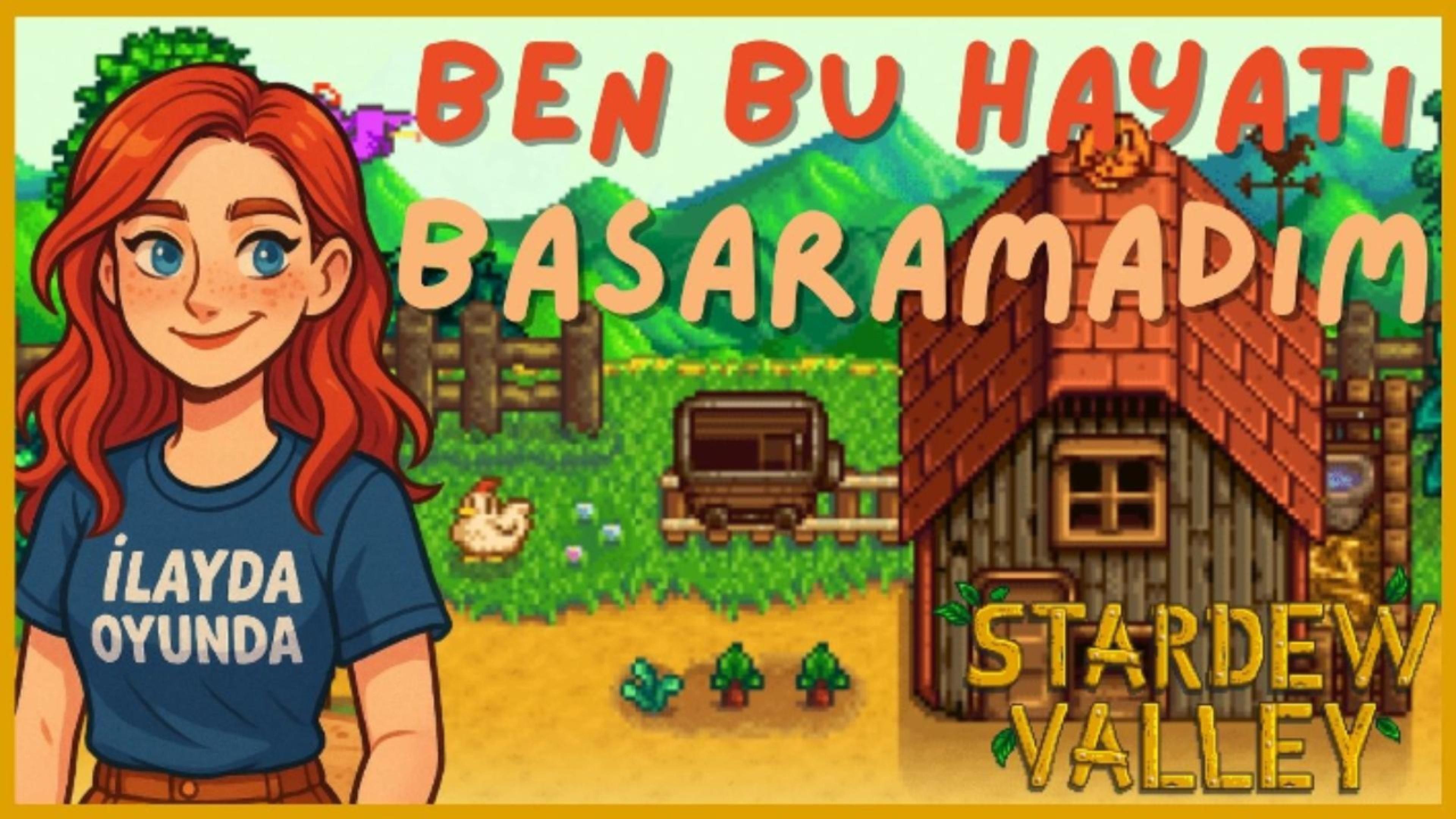 Stardew Valley Günlükleri #1