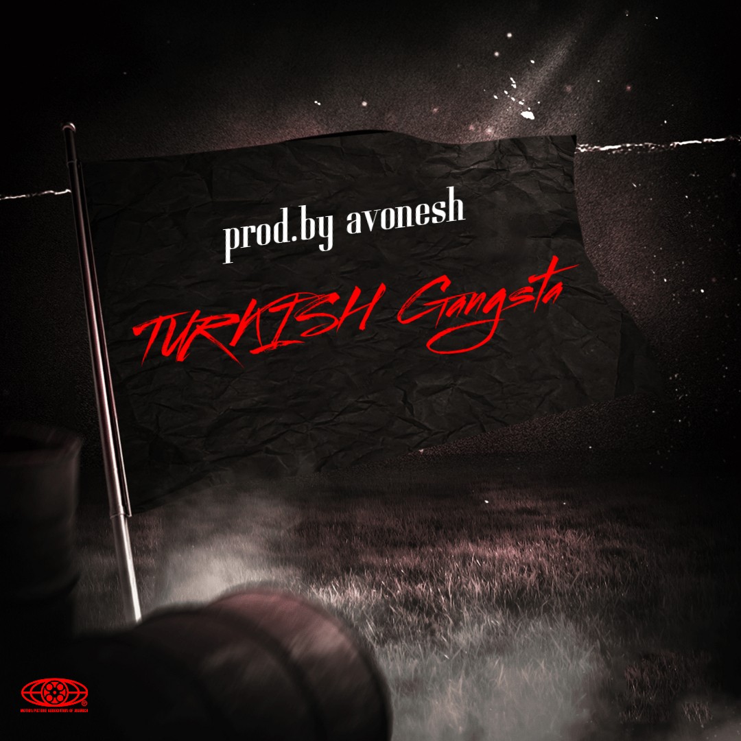 Turkish Gangsta