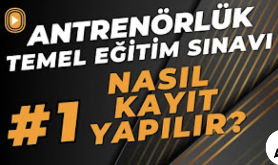 Nasıl Antrenör Olunur?