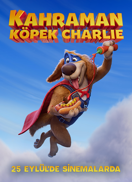 Kahraman Köpek Charlie | Biletler Benden