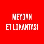 MEYDAN ET LOKANTASI