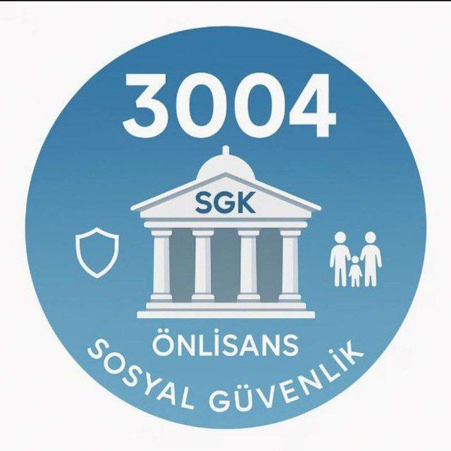 3004 sosyal güvenlik